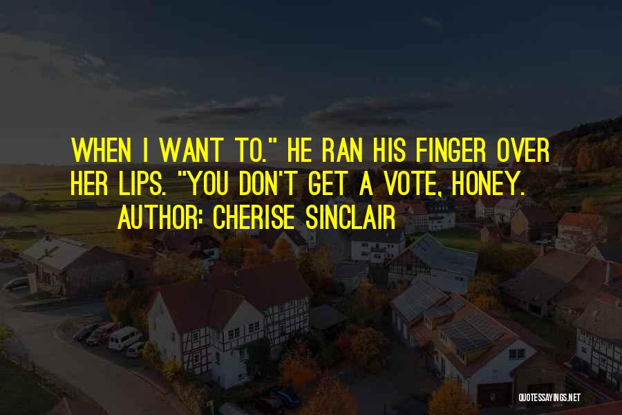 Cherise Sinclair Quotes 308678