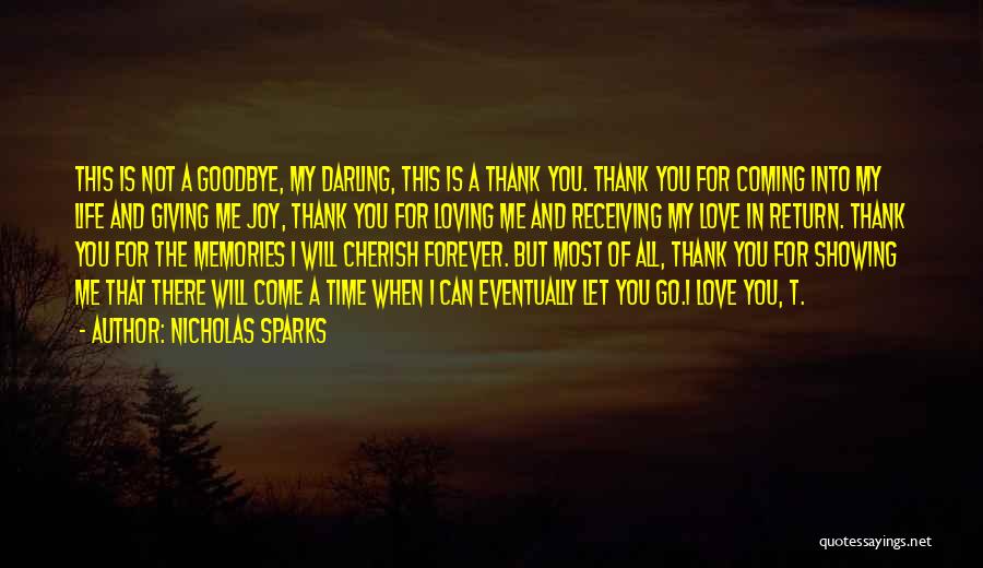 Cherish My Love Quotes By Nicholas Sparks