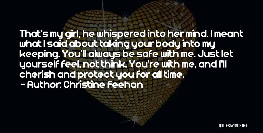 Cherish The Time We Have Quotes By Christine Feehan