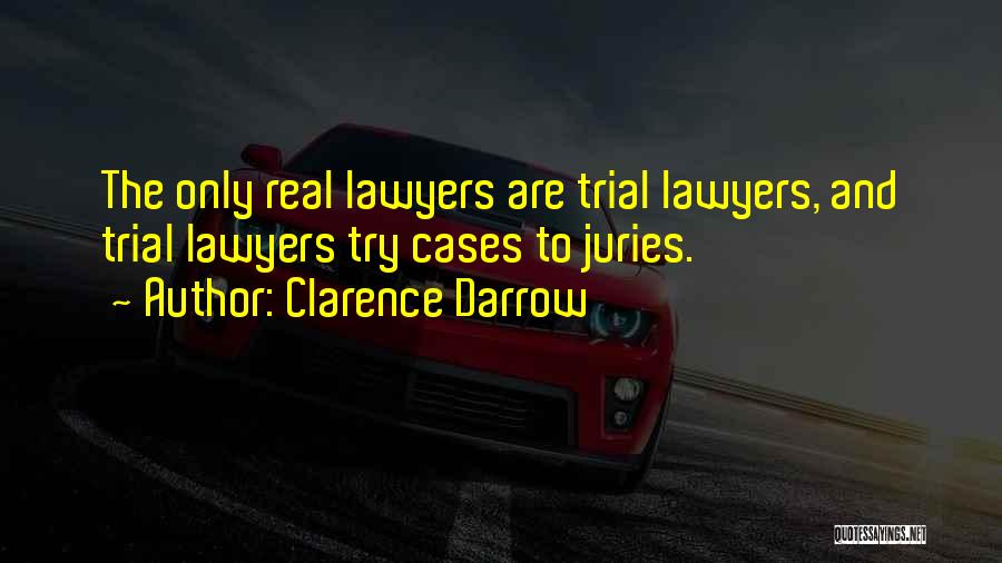 Cherish These Moments Quotes By Clarence Darrow