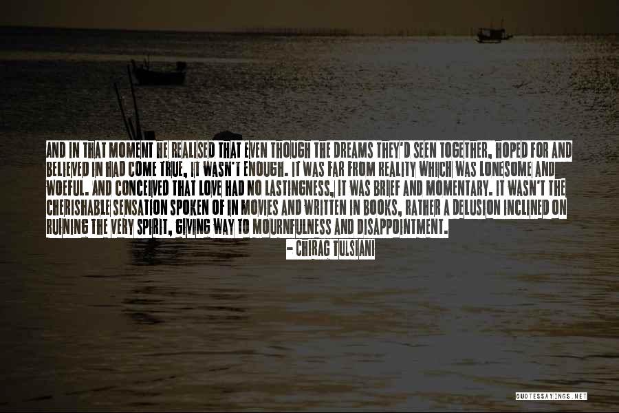 Cherishable Love Quotes By Chirag Tulsiani Cherishable Love Quotes By Chirag Tulsiani