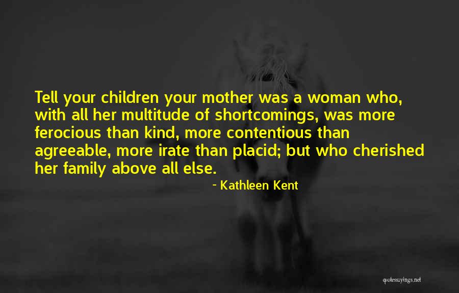 Cherished Family Quotes By Kathleen Kent