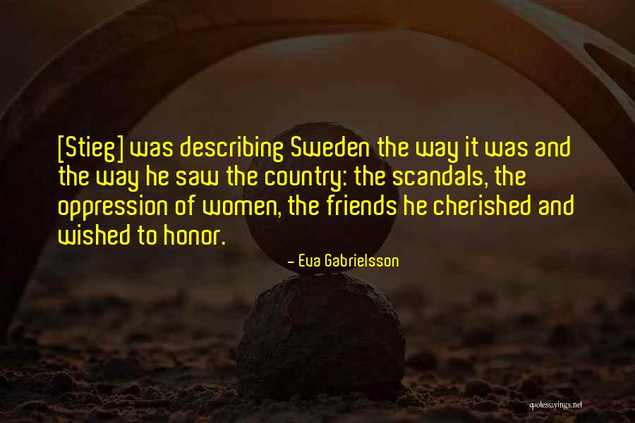 Cherished Friends Quotes By Eva Gabrielsson