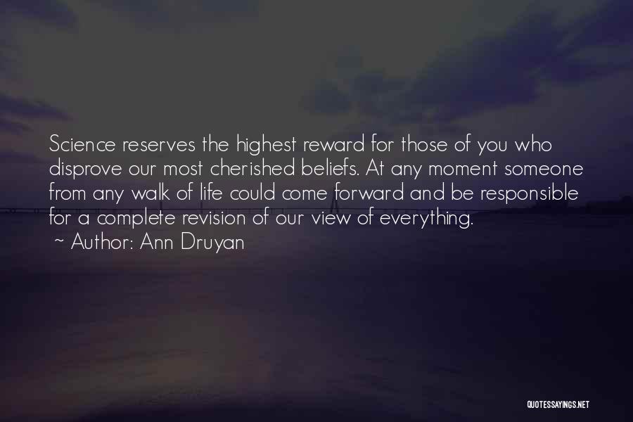 Cherished Life Quotes By Ann Druyan