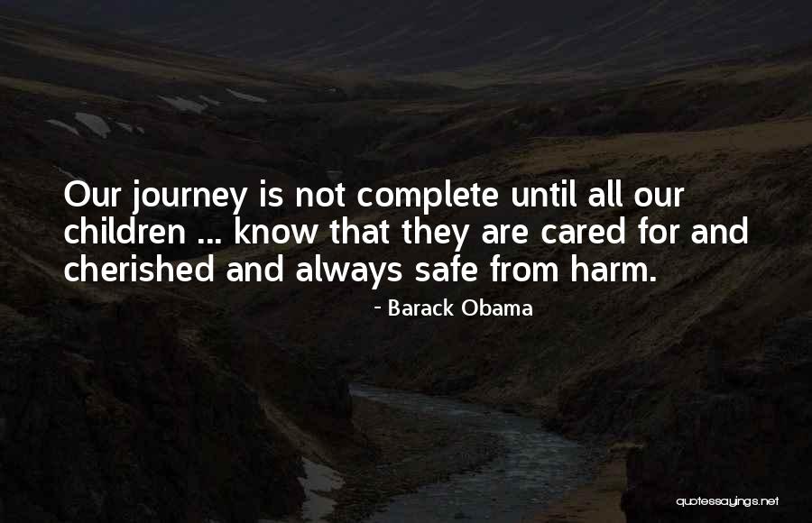 Cherished Life Quotes By Barack Obama