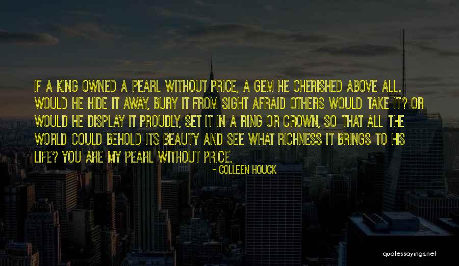 Cherished Life Quotes By Colleen Houck Cherished Life Quotes By Colleen Houck