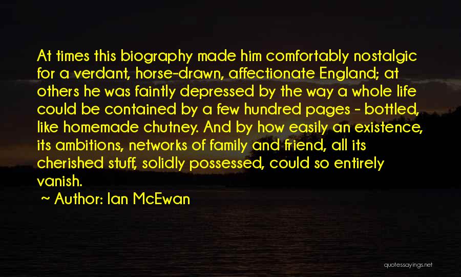 Cherished Life Quotes By Ian McEwan