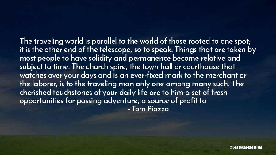 Cherished Life Quotes By Tom Piazza