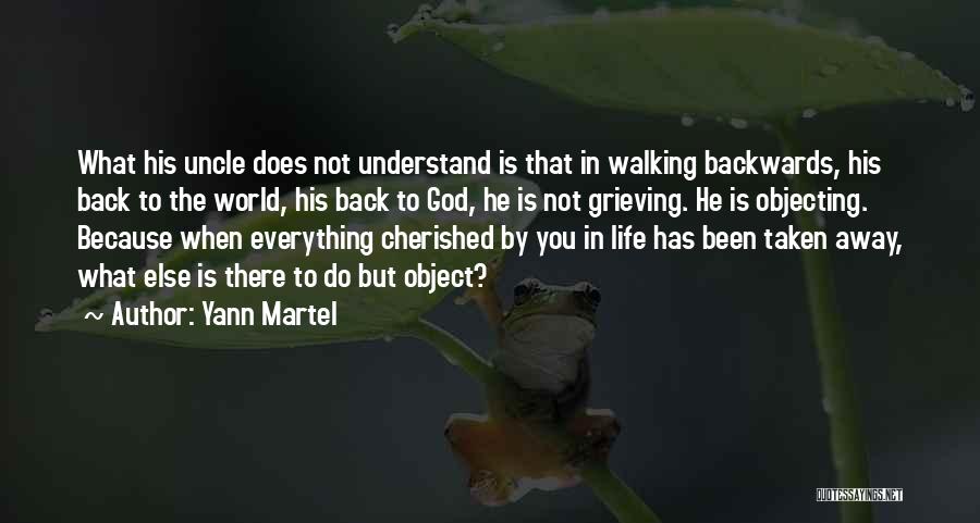 Cherished Life Quotes By Yann Martel