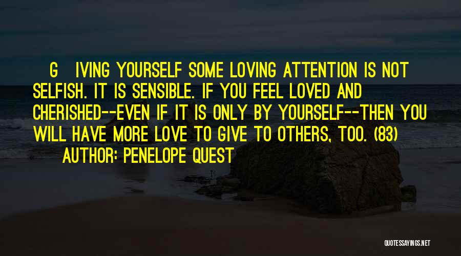 Cherished Love Quotes By Penelope Quest