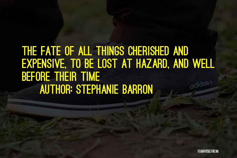 Cherished Love Quotes By Stephanie Barron