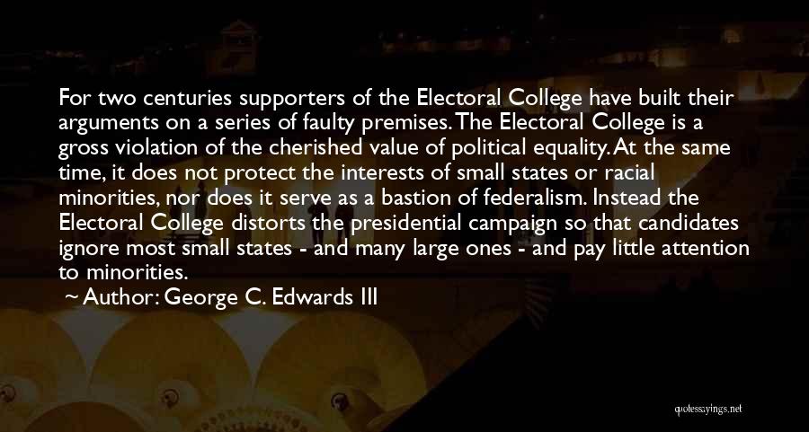 Cherished Quotes By George C. Edwards III