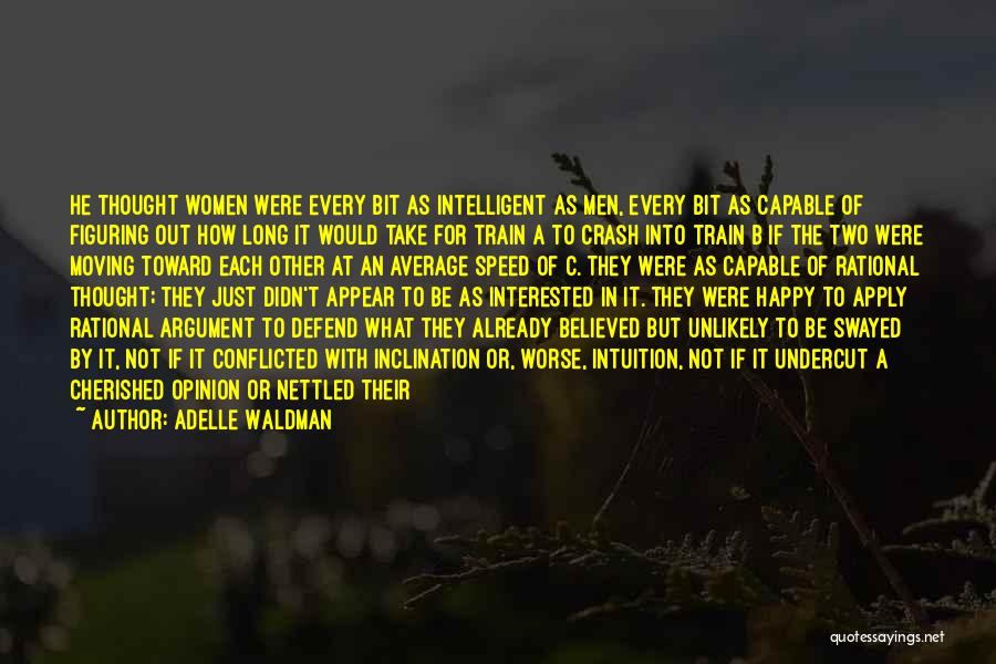 Cherished Woman Quotes By Adelle Waldman