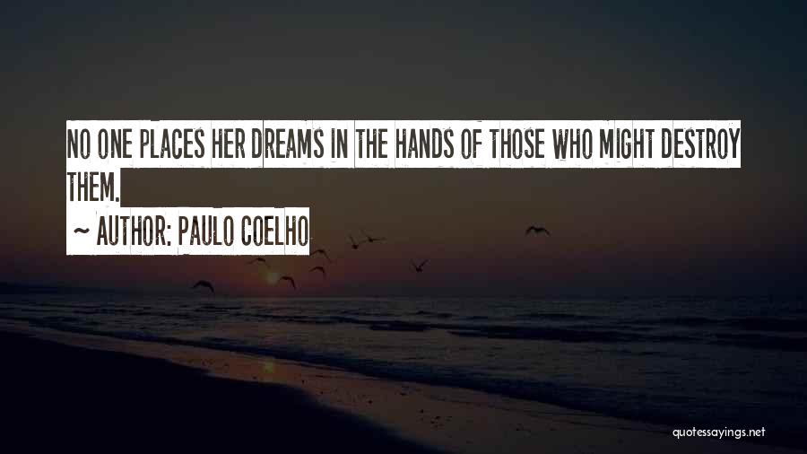 Cherishes A Belief Quotes By Paulo Coelho