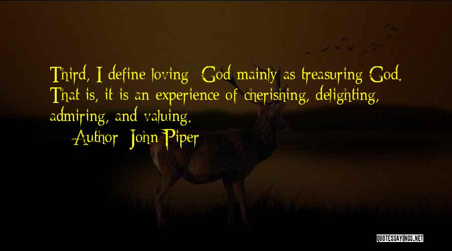 Cherishing Quotes By John Piper