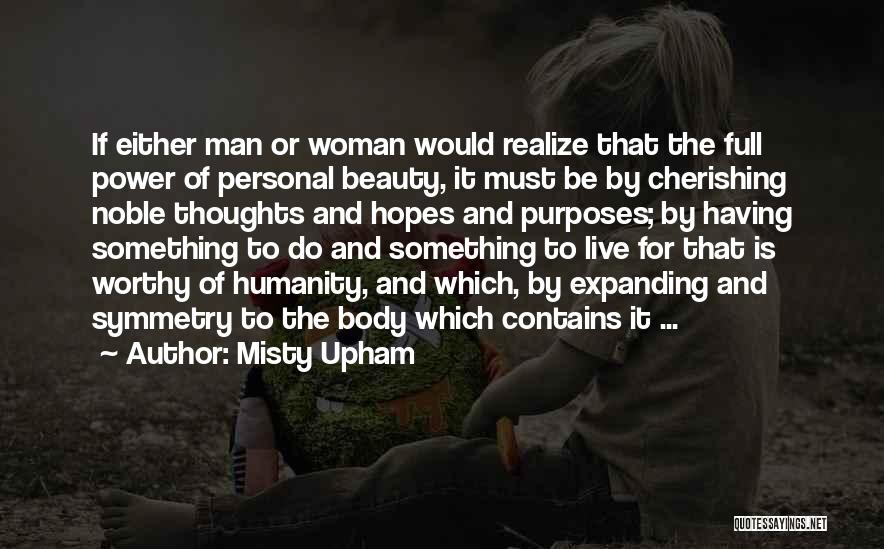 Cherishing Quotes By Misty Upham