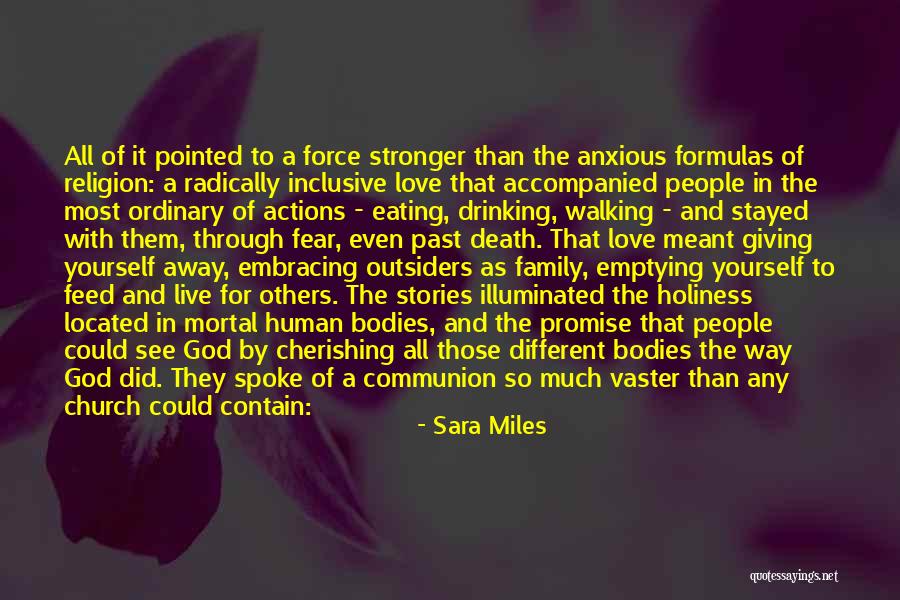 Cherishing Quotes By Sara Miles