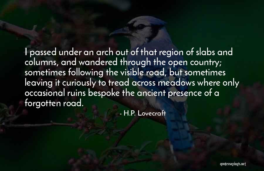 Cherishing Relationships Quotes By H.P. Lovecraft Cherishing Relationships Quotes By H.P. Lovecraft