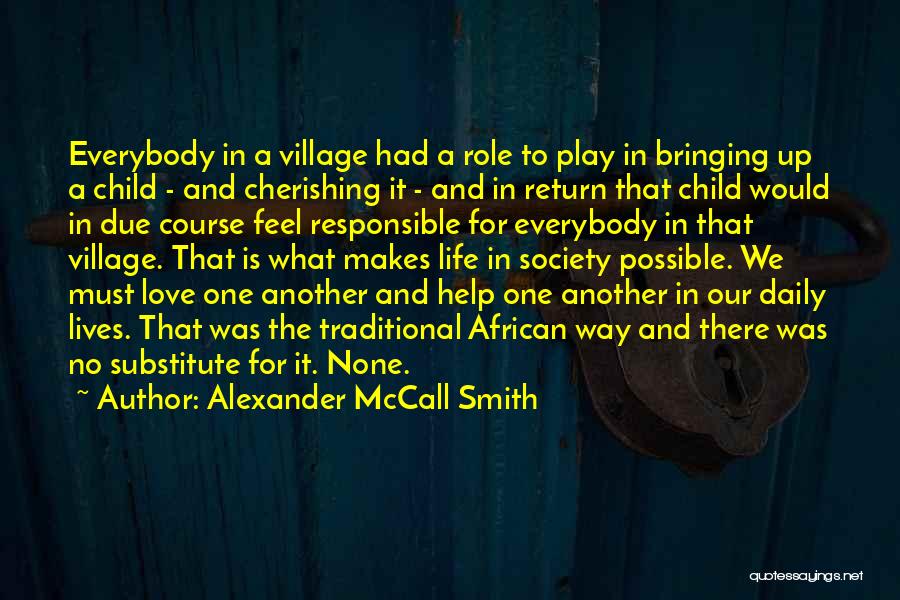 Cherishing Your Child Quotes By Alexander McCall Smith