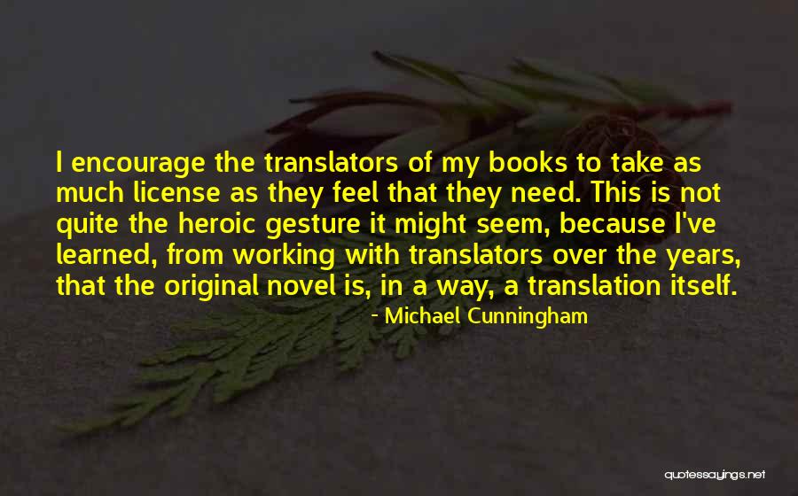 Cheriyan Thomas Quotes By Michael Cunningham Cheriyan Thomas Quotes By Michael Cunningham