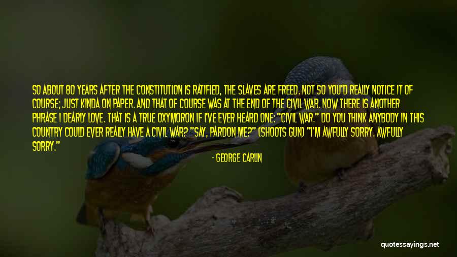 Cherkaoui Cook Quotes By George Carlin Cherkaoui Cook Quotes By George Carlin