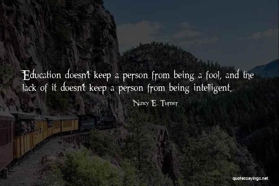 Cherkasov Armenak Quotes By Nancy E. Turner Cherkasov Armenak Quotes By Nancy E. Turner