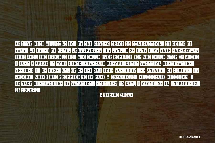 Cherlin Johnson Quotes By Markus Zusak Cherlin Johnson Quotes By Markus Zusak