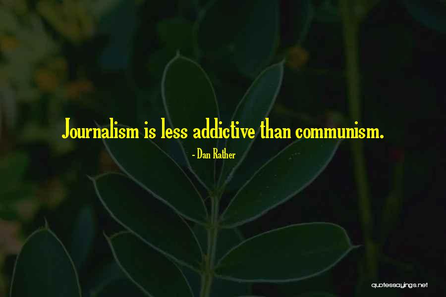 Cherlyn Arnold Quotes By Dan Rather Cherlyn Arnold Quotes By Dan Rather