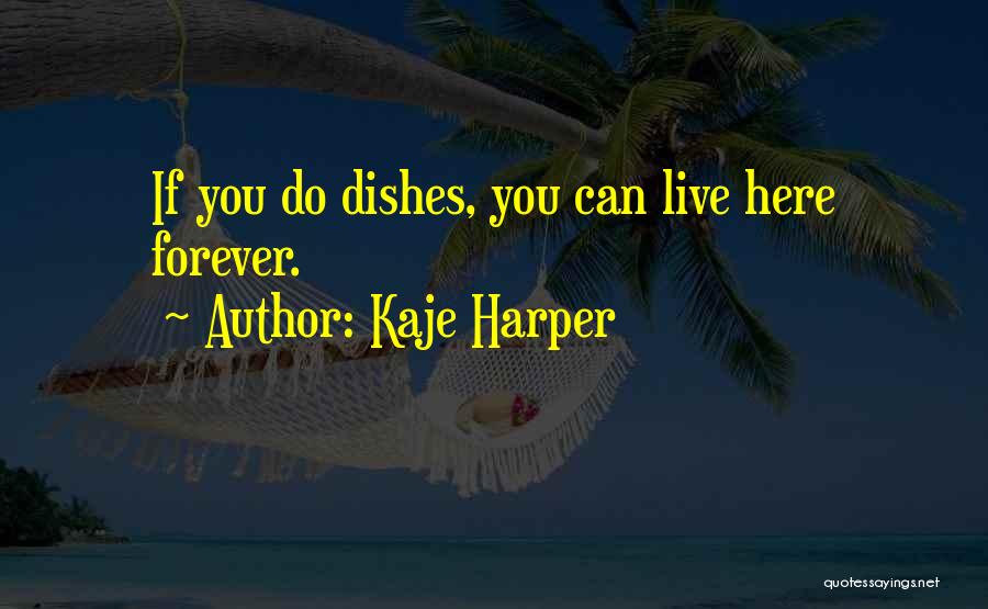 Cherlynn Ashley Quotes By Kaje Harper