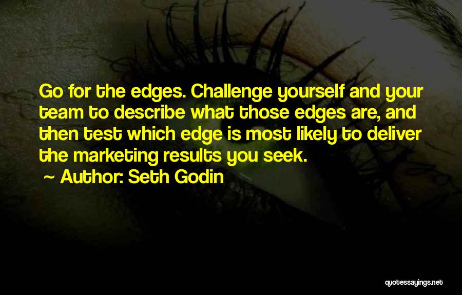 Cherlynn Ashley Quotes By Seth Godin