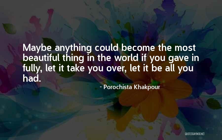 Cherlynn Hoyt Quotes By Porochista Khakpour Cherlynn Hoyt Quotes By Porochista Khakpour