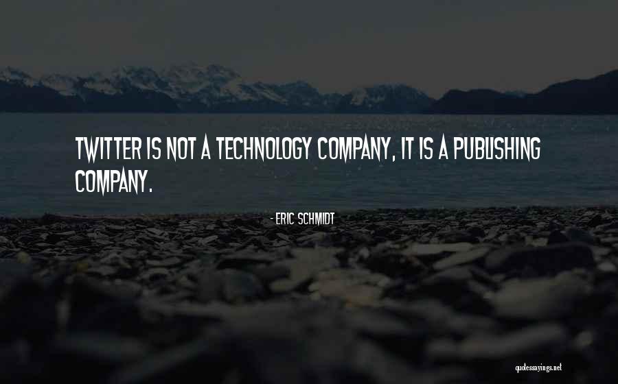Chermisqui And Associates Quotes By Eric Schmidt Chermisqui And Associates Quotes By Eric Schmidt