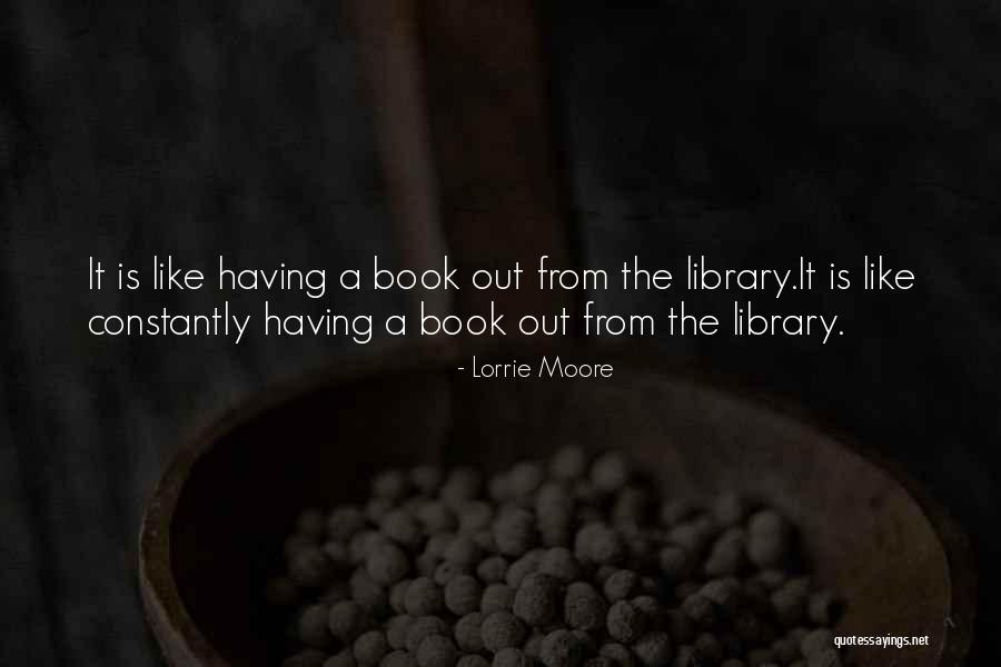Chernaya Jemchujina Quotes By Lorrie Moore Chernaya Jemchujina Quotes By Lorrie Moore