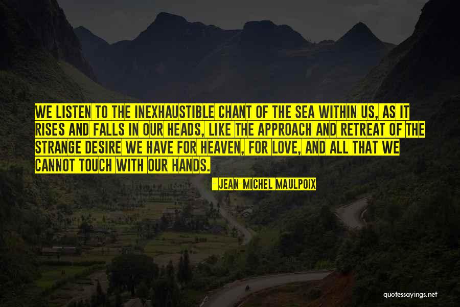 Chernaya Koshka Quotes By Jean-Michel Maulpoix Chernaya Koshka Quotes By Jean-Michel Maulpoix