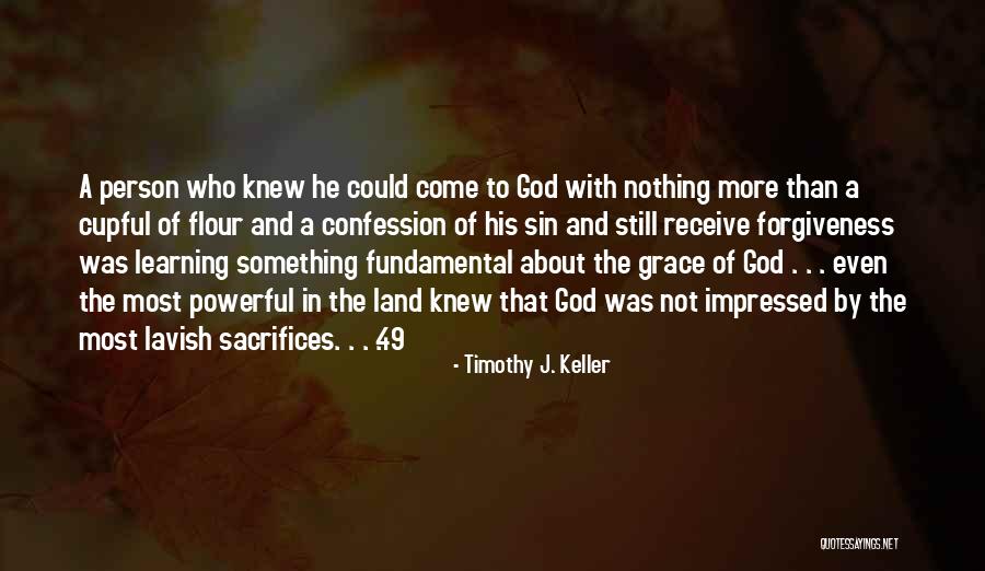 Cherng Talay Quotes By Timothy J. Keller Cherng Talay Quotes By Timothy J. Keller