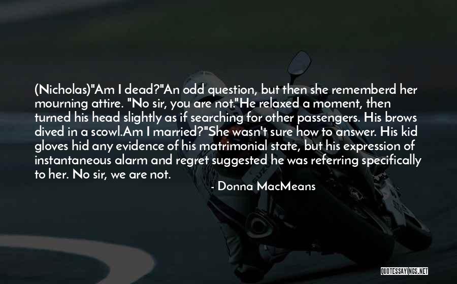 Cherng Weei Quotes By Donna MacMeans Cherng Weei Quotes By Donna MacMeans