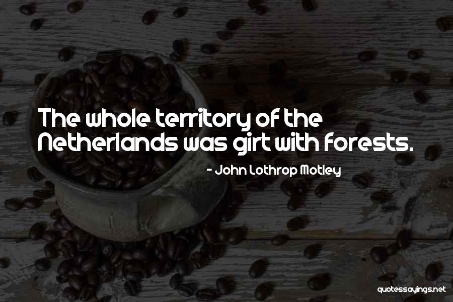 Chernobylites Quotes By John Lothrop Motley Chernobylites Quotes By John Lothrop Motley