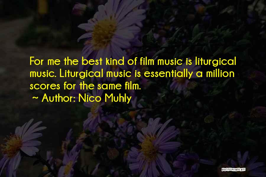 Chernyaeva Quotes By Nico Muhly