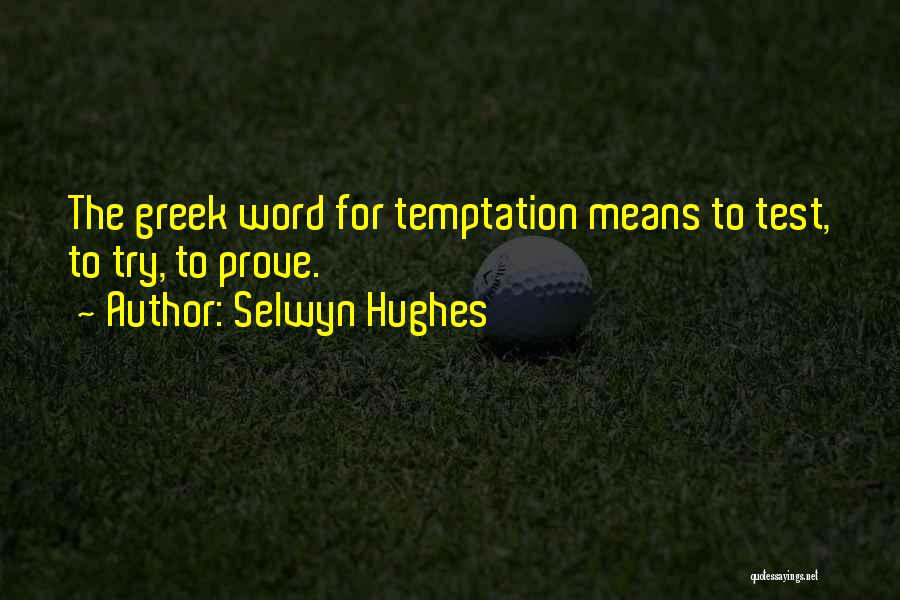 Chernykh Sisters Quotes By Selwyn Hughes