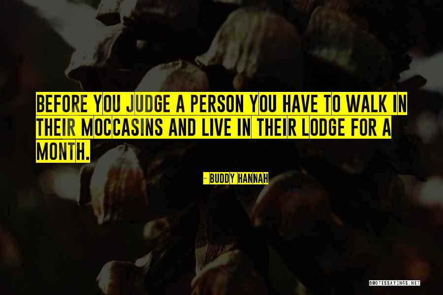 Cherokee Indian Quotes By Buddy Hannah Cherokee Indian Quotes By Buddy Hannah