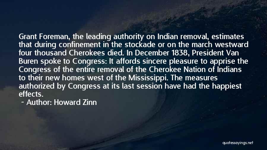 Cherokee Quotes By Howard Zinn