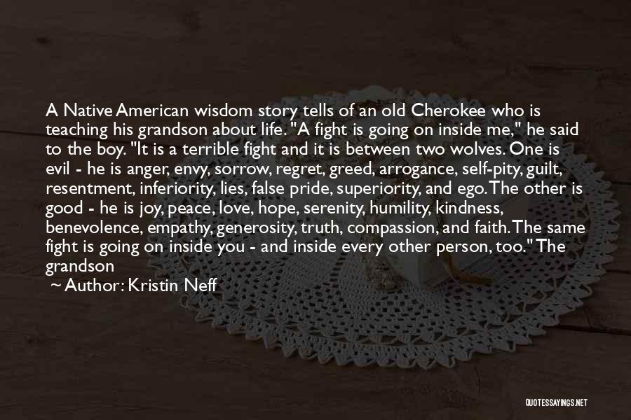 Cherokee Quotes By Kristin Neff