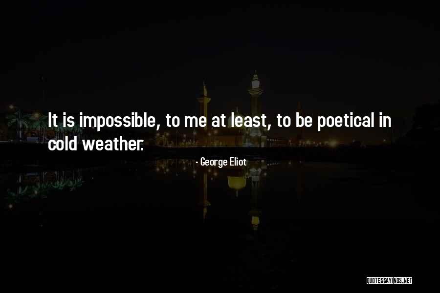 Cherokees Today Quotes By George Eliot Cherokees Today Quotes By George Eliot