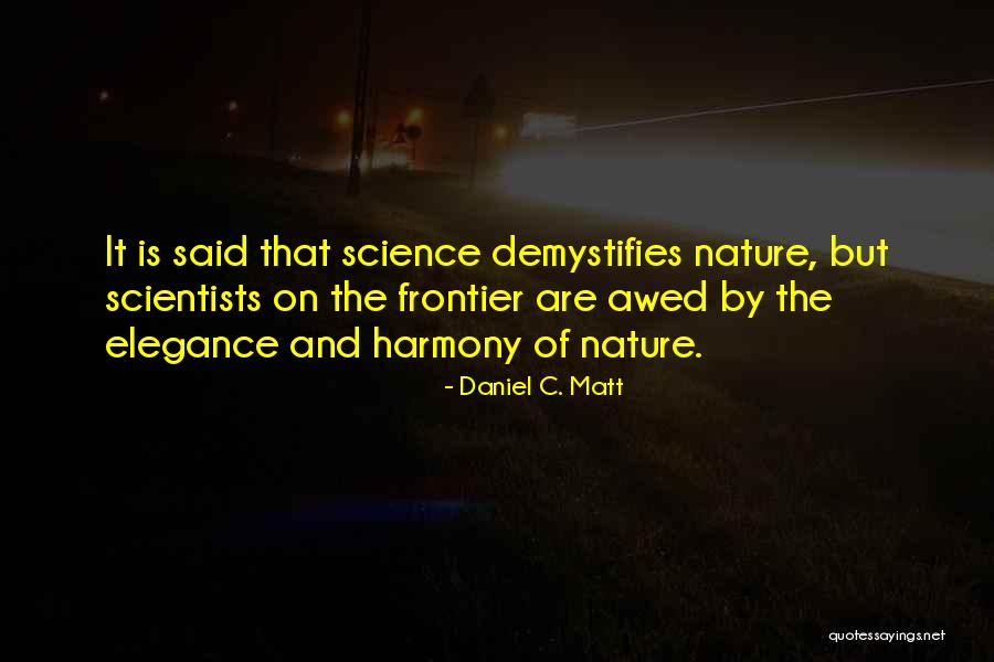 Cherrae Romero Quotes By Daniel C. Matt Cherrae Romero Quotes By Daniel C. Matt