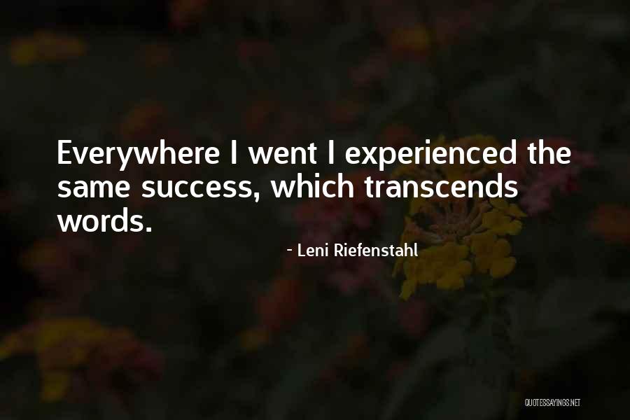Cherrick Danielle Quotes By Leni Riefenstahl