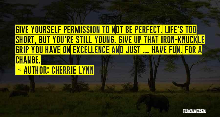 Cherrie Lynn Quotes 1085460