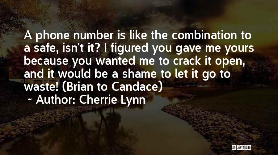 Cherrie Lynn Quotes 1146109