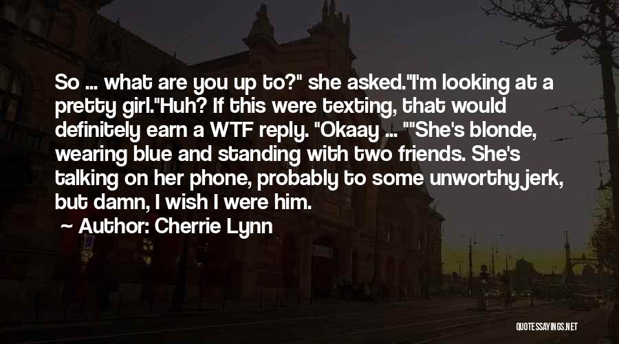 Cherrie Lynn Quotes 135053