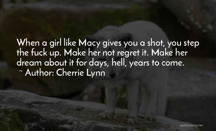 Cherrie Lynn Quotes 1579073