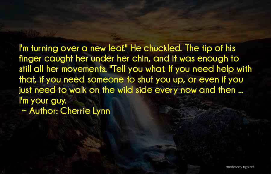 Cherrie Lynn Quotes 1949176